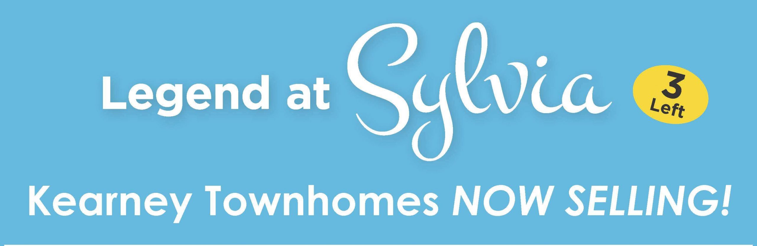 Only 3 Homes Remain in Legend at Sylvia!
